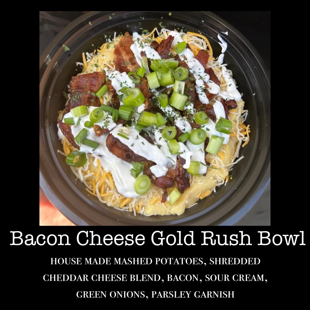 Bacon Cheese Gold Rush Bowl